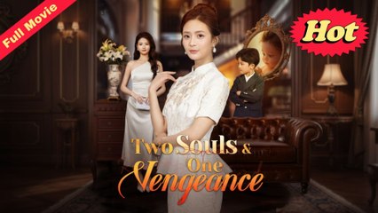 Two Souls & One Vengeance Full Movie 2025