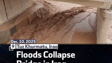 Floods Collapse Bridge in Iraq