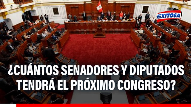 Elecciones 2026: ¿Cuántos senadores y diputados tendrá el próximo Congreso?
