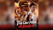 The Last Pillar of Justice - Full Movie 2025