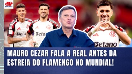 "É INEGÁVEL, gente! Se o FLAMENGO ENFRENTAR o PSG nesse Mundial..." MAURO CEZAR FALA TUDO!