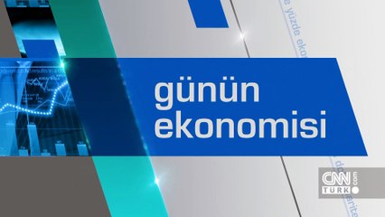 Günün Ekonomisi 10 Aralık 2025 Çarşamba - 17.50