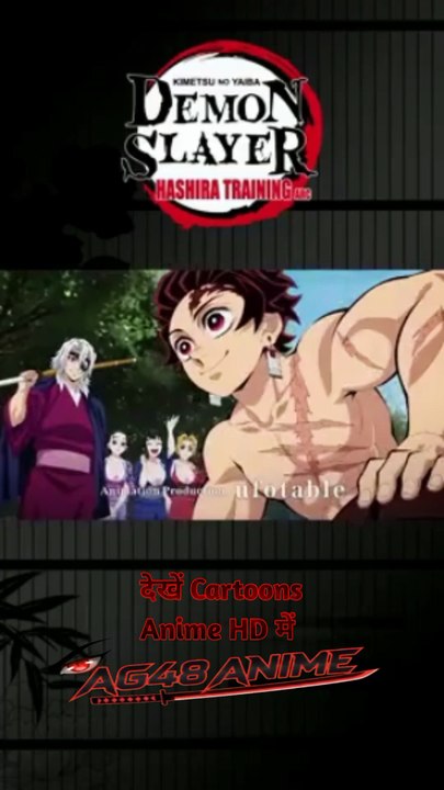 Demon Slayer Hashira Training | AG48 ANIME HD