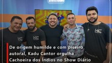 De origem humilde e apaixonado pelo piseiro, Kadu Cantor destaca Cachoeira dos Índios no Show Diário