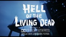 Die Hölle der lebenden Toten