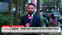 Haddad: “Aporte nos Correios respeita marco fiscal”