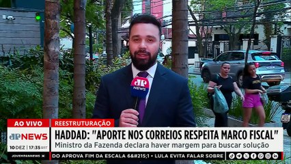 Haddad: “Aporte nos Correios respeita marco fiscal”