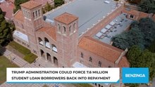 Trump Administration Could Force 7.6 Million Student Loan Borrowers Back Into Repayment