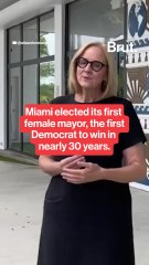 Miami elects its first female mayor, the first Democrat to win in nearly 30 years