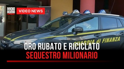 Oro riciclato e tesoro da 60 milioni maxi sequestro a Nettuno, 24 indagati