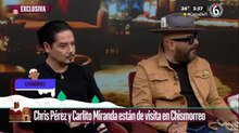Chris Pérez y Carlito Miranda en vivo en Chismorreo