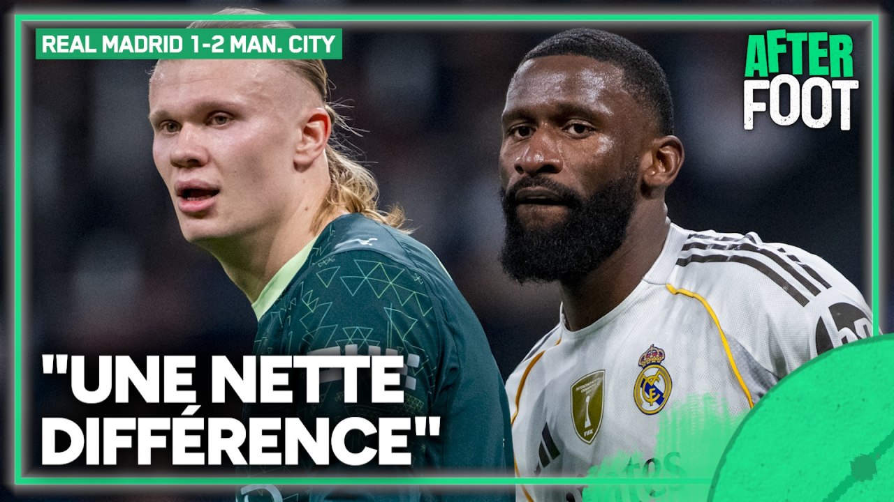 Real Madrid 1-2 Man. City : "Une nette différence" entre le Real et City selon Edgar Groleau
