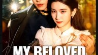 My Beloved Warlord Chinese Drama - English SUb