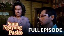 Sana Ngayong Pasko: Full Episode 14 (Stream Together)