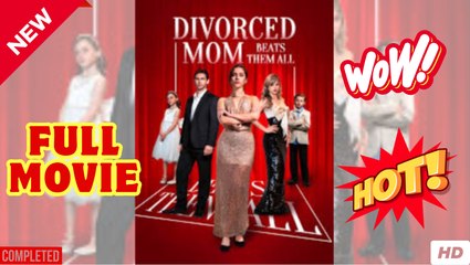 Divorced Mom Beats Them All