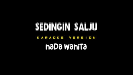 SEDINGIN SALJU - Karaoke Dangdut Nada Wanita [ EVIE TAMALA ]