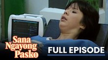 Sana Ngayong Pasko: Full Episode 18 (Stream Together)