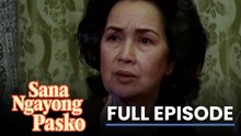 Sana Ngayong Pasko: Full Episode 23 (Stream Together)