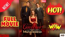 Gorvernor Your First Lady is Mafia Heiress HOT 2025