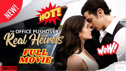 The Office Pushover Is The Real Heiress