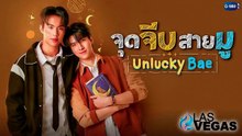 Unlucky Bae