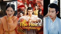 【The Heir's Vengeance】Newest Chinese Drama 2025 #chinesedrama  #producer #shortdrama2025