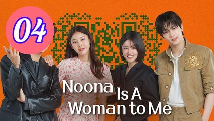 Noona You Are a Woman to Me Episode 4 Engsub