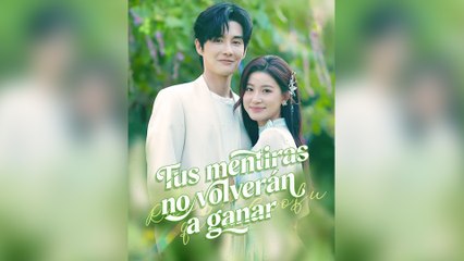 Tus Mentiras No Volverán A Ganar Episodio Completo
