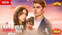 I Had a Baby without You Full Movie
