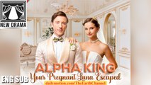🍏❤️️🏴 01.01 - 12.21 🔥 Alpha King Your Pregnant Luna Escaped dailymotion 🌍x9vgts2