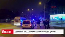 Bursa'da üst geçidi kullanmayan yayaya otomobil çarptı