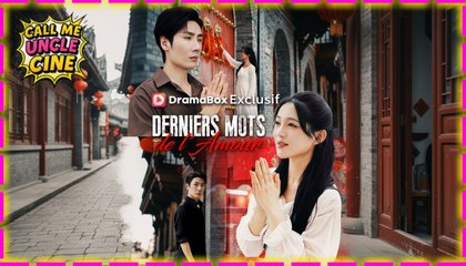 Derniers Mots de l'Amour ( Doublé ) - Sous-titres Français
