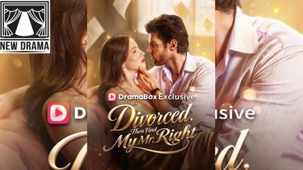 🍏💙🏴 01.05 - 01.04 🔥 Divorced Then Find My Mr Right dailymotion 🌍x9vgv3i