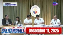 Balitanghali Express: December 11, 2025
