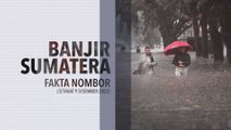 [INFOGRAFIK] Banjir Sumatera | FAKTA NOMBOR (Setakat 9 Disember 2025)