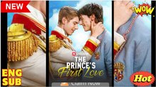 The Prince's First Love dailymotion FULL MOVIE 🍀