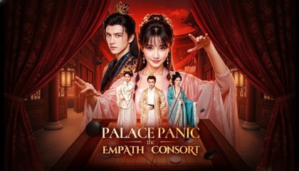 [EngSub] Palace Panic The Empath Consort