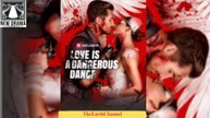 Love Is a Dangerous Dance Full movie