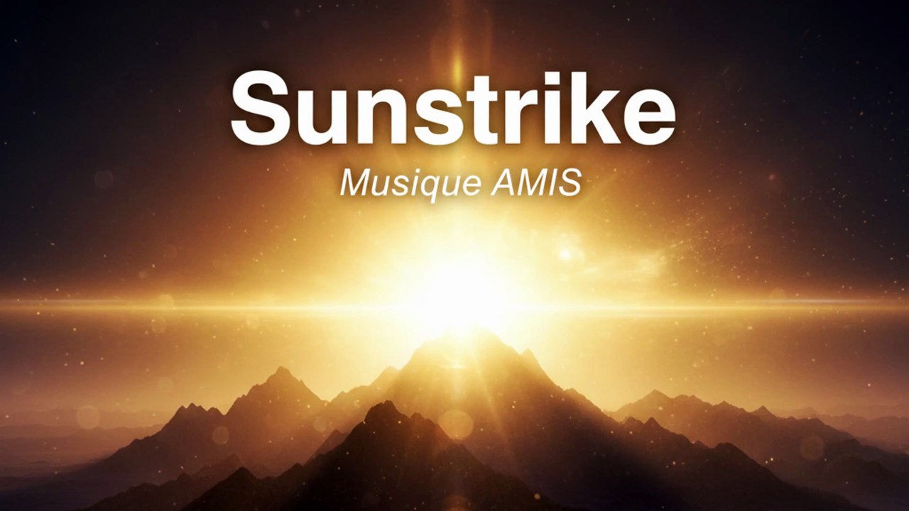 Sunstrike - Musique AMIS