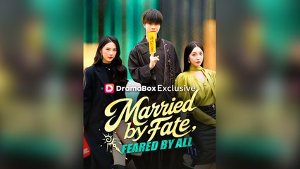 Married By Fate, Feared By All - Full Movie
