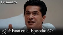 ¿Qué Pasó en el Episodio 68? - Prisionero