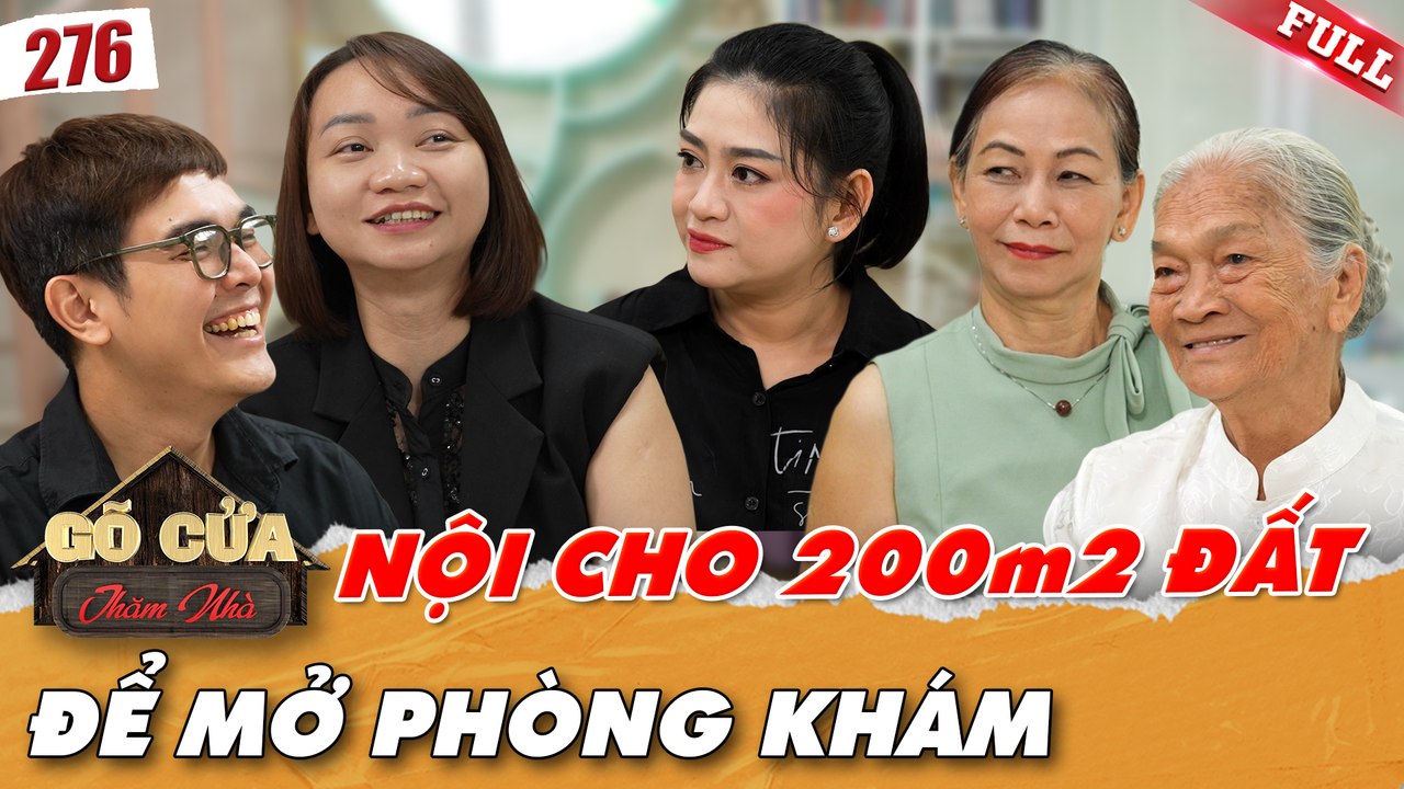 Gõ Cửa Thăm Nhà tập 276