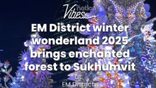 EM District winter wonderland 2025 brings enchanted forest to Sukhumvit