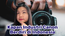 Canon Sudah 50 Tahun Berkiprah di Indonesia, Ini Sejarah Lengkap Kehadirannya-Melek Teknologi