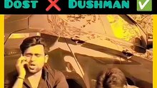 Dost bana dushman