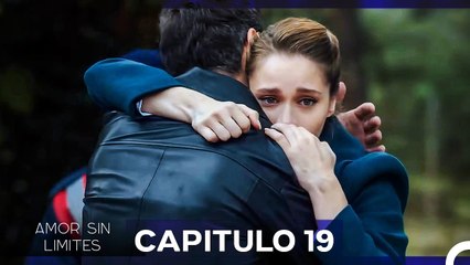 Amor Sin Limites Episodio 19 (Doblado al Español)