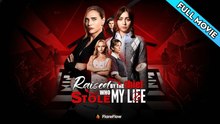 Raised By The Thief Who Stole My Life – Full HD Movie HOT