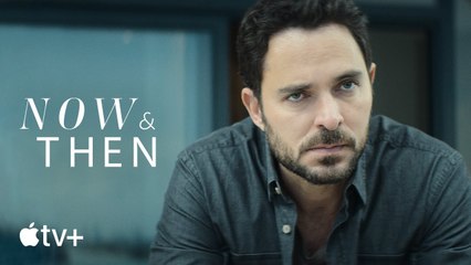Now & Then — Tráiler oficial de la primera temporada | Apple TV+