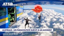 Australie : la vidéo impressionnante d'un parachutiste qui a survécu à un accident