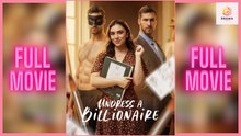 [New] Undress A Billionaire #shortical - Full Movie | Drama Hub